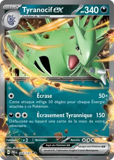 Tyranocif ex - Évolutions Prismatiques - 064/131