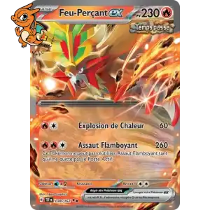 Feu -Perçant ex - Forces Temporelles - 038/162