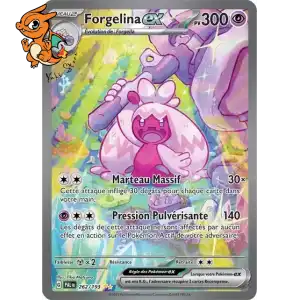 Forgelina ex - Évolutions à Paldéa - 262/193