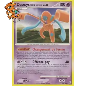 Deoxys Forme Défense Lv.50 - Eveil des Légendes - 025/146