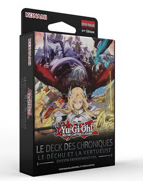 Yu-Gi-Oh! - Deck de Structure - LE DECK DES CHRONIQUES : Le Déchu et la Vertueuse - Foil - FR