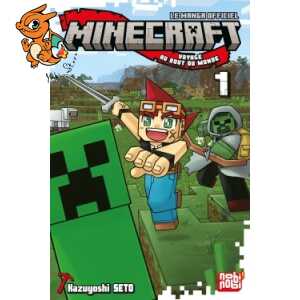 Minecraft, le manga officiel - Voyage au bout du monde T01