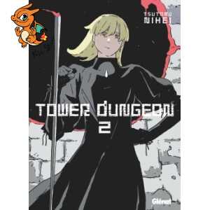Tower Dungeon - Tome 02