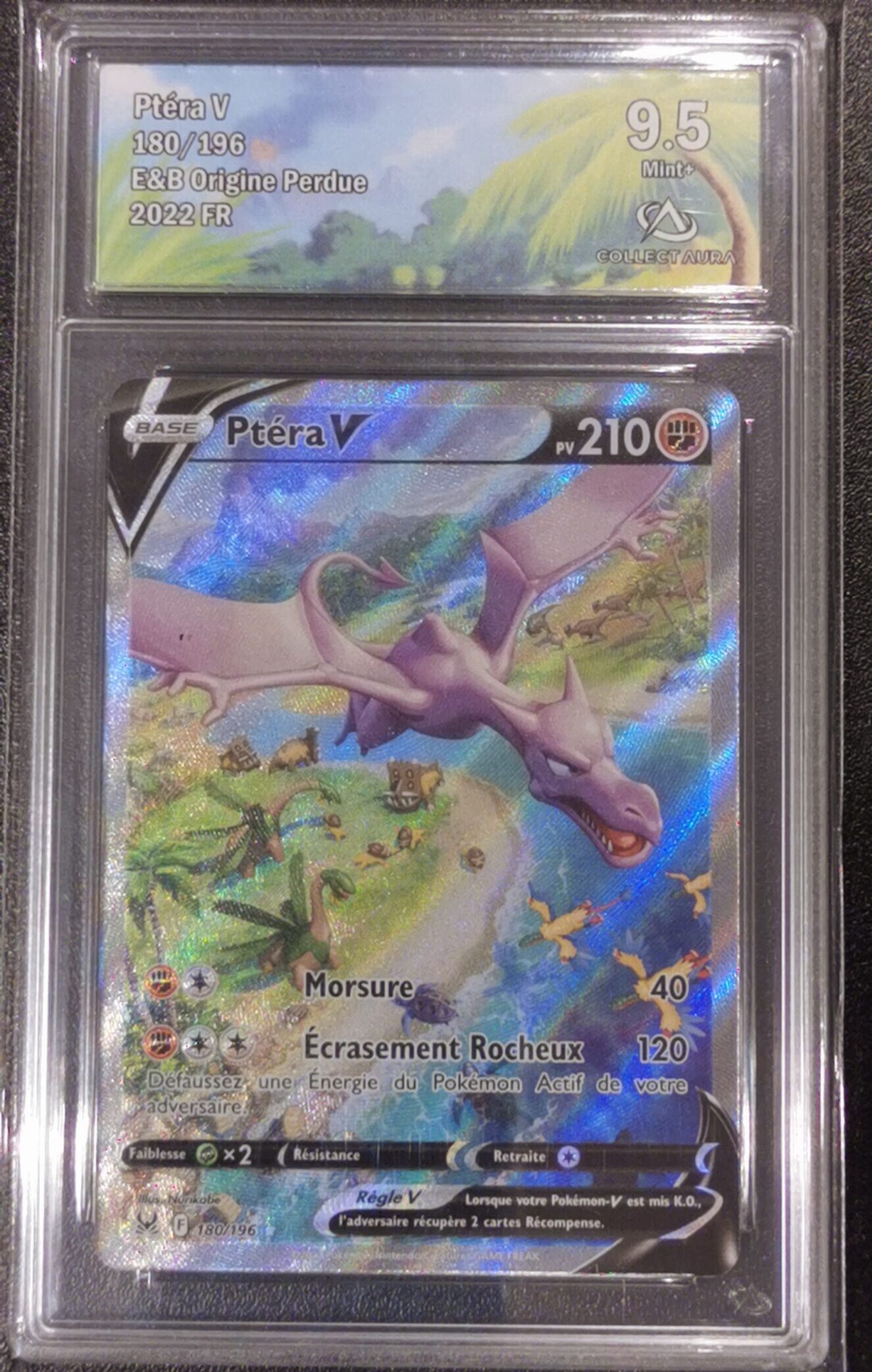 Ptéra V - Origine Perdue - 180/196 - Collect Aura 9.5 - Français