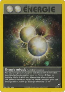 Énergie miracle - Neo Destiny - 016/105