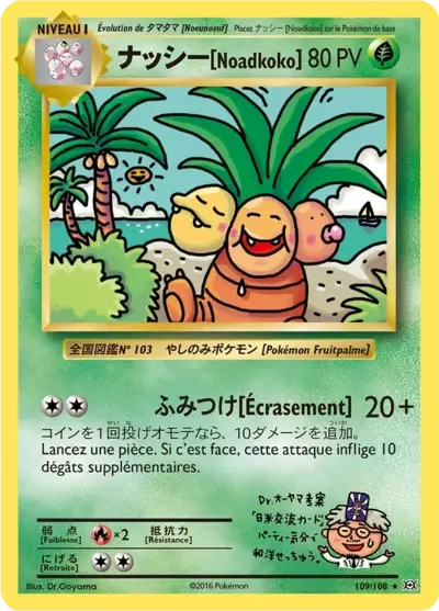 Noadkoko - XY Évolutions - 109/108