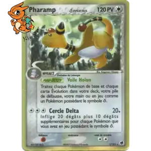 Pharamp δ Delta Species - Île des Dragons - 001/101