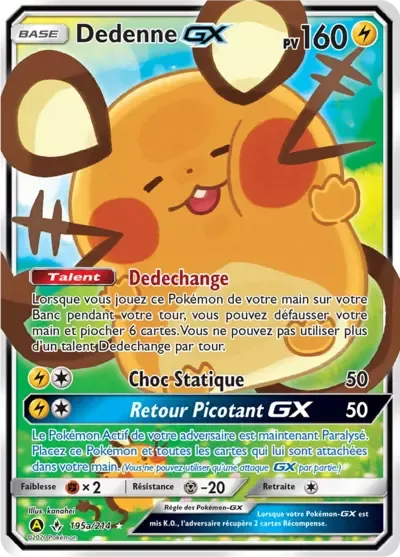 Dedenne GX - Alliance Infaillible - 195a/214