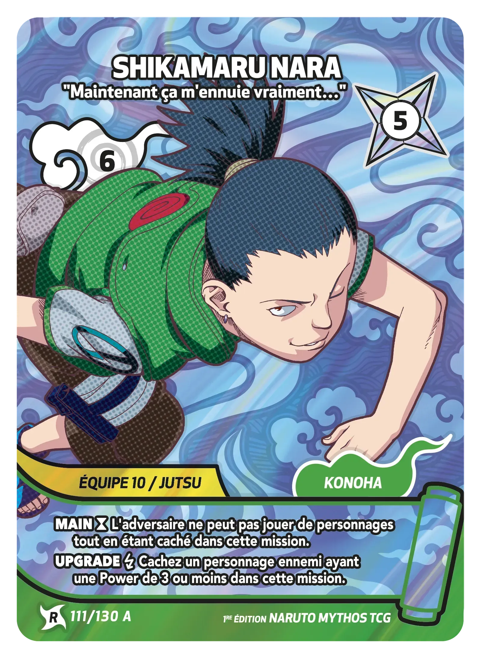 Shikamaru Nara - Maintenant ça m'ennuie vraiment… - Konoha Shido - 111A/130