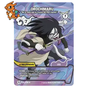 Orochimaru - Ne te mets pas en travers de mon chemin. - Konoha Shido - 126A/130
