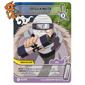 Dosu Kinuta - Ouïe Surhumaine - Konoha Shido - 068/130